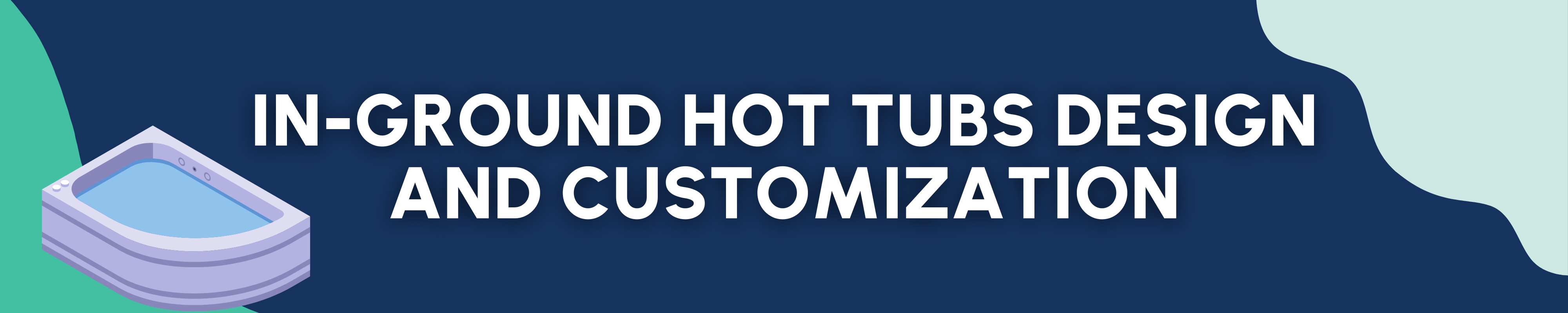 The Ultimate Guide to Inground Hot Tubs